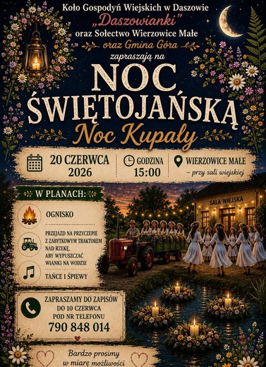Wyjątkowa noc świętojańska w Wierzowicach Małych