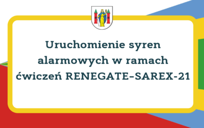 Zdjęcie do Uruchomienie syren alarmowych w ramach ćwiczeń RENEGATE&ndash;SAREX-21