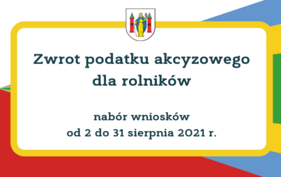Zdjęcie do Zwrot podatku akcyzowego dla rolnik&oacute;w