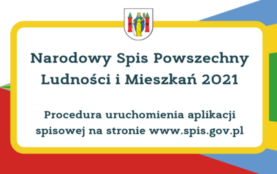 Zdjęcie do Narodowy Spis Powszechny Ludności i Mieszkań 2021