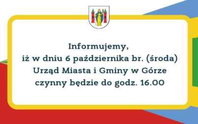 Zdjęcie do W środę, 6 października br. Urząd czynny będzie do godz. 16.00