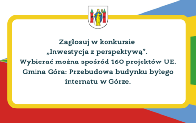 Zdjęcie do Zagłosuj w konkursie &bdquo;Inwestycja z perspektywą&rdquo;. 