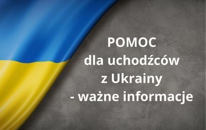 Zdjęcie do Pomoc dla uchodźc&oacute;w z Ukrainy