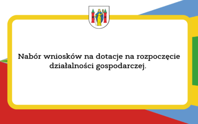 Zdjęcie do Powiatowy Urząd Pracy w G&oacute;rze w dniach 29.03.2023-05.04.2023 prowadzi nab&oacute;r wniosk&oacute;w na dotacje na rozpoczęcie działalności gospodarczej 
