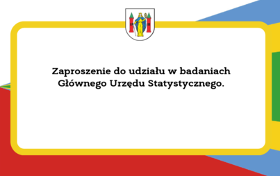 Zdjęcie do Zaproszenie do udziału w badaniach statystycznych GUS