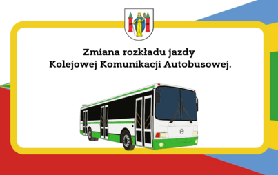 Zdjęcie do Zmiana rozkładu jazdy Kolejowej Komunikacji Autobusowej od 10 marca