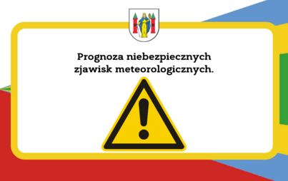 Zdjęcie do Prognoza niebezpiecznych zjawisk meteo