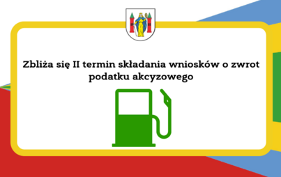 Zdjęcie do Zbliża się koniec terminu składania wniosk&oacute;w o zwrot podatku akcyzowego