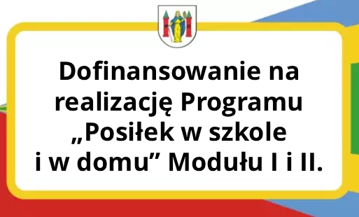 Zdjęcie do Dofinansowanie na realizację Programu  &bdquo;Posiłek w szkole i w domu&rdquo; Modułu I i II. 