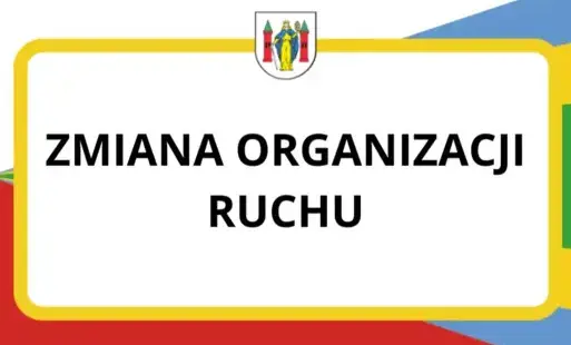 Zdjęcie do Zmiana organizacji ruchu przy ul. Zielonej w G&oacute;rze w związku z dniem Wszystkich Świętych