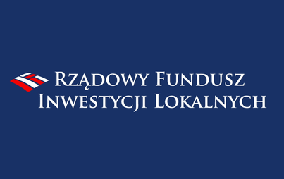 Zdjęcie do Rządowy Fundusz Inwestycji Lokalnych w Gminie G&oacute;ra