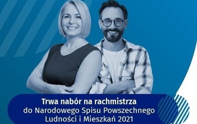Zdjęcie do Nab&oacute;r kandydat&oacute;w na rachmistrz&oacute;w terenowych &ndash; Narodowy Spis Powszechny 2021 r.