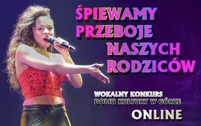 Zdjęcie do Zachęcamy do udziału w wokalnym konkursie online