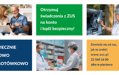 Zdjęcie do Bezpiecznie, zdrowo, bezgot&oacute;wkowo &ndash; rusza kampania informacyjno-edukacyjna dla klient&oacute;w ZUS