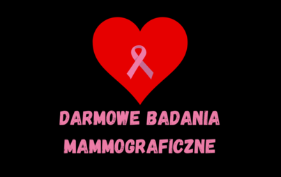 Zdjęcie do Bezpłatne badania mammograficzne