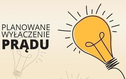 Zdjęcie do Planowane wyłączenia prądu