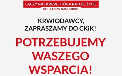 Zdjęcie do RCKIK apeluje o oddawanie krwi