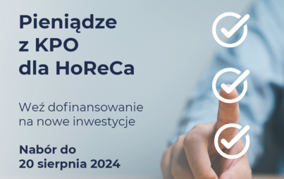 Zdjęcie do Nowe perspektywy dla branży HoReCa. Wsparcie w ramach Krajowego Planu Odbudowy