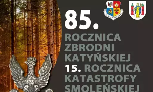 Zdjęcie do Obchody 85. rocznicy Zbrodni Katyńskiej oraz 15. rocznicy Katastrofy Smoleńskiej 