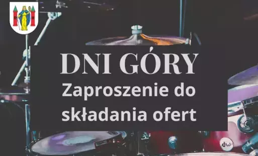 Zdjęcie do Zapraszamy do składania ofert na Dni G&oacute;ry 2025