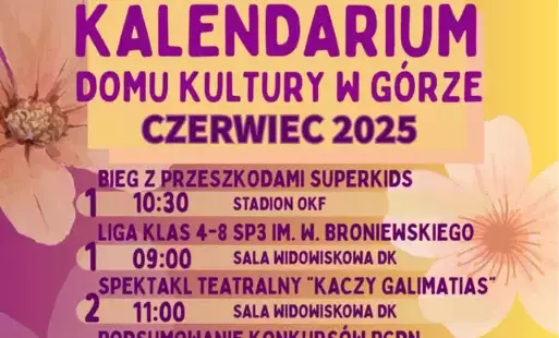 Zdjęcie do Co wydarzy się w czerwcu w Domu Kultury?