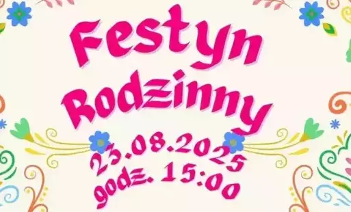 Zdjęcie do Zaproszenie na Festyn Rodzinny w Osetnie