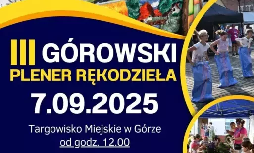 Zdjęcie do III G&oacute;rowski Plener Rękodzieła