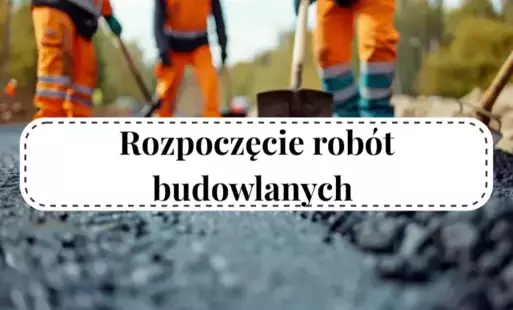 Zdjęcie do Rozpoczęcie rob&oacute;t budowlanych przy ul. Głowackiego w G&oacute;rze