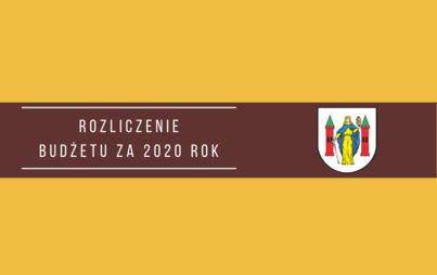 Zdjęcie do Rozliczyliśmy rok 2020