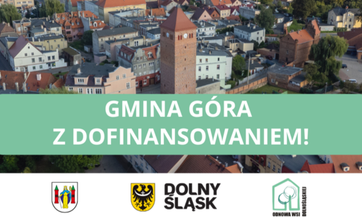 Zdjęcie do Gmina G&oacute;ra z dofinansowaniem!