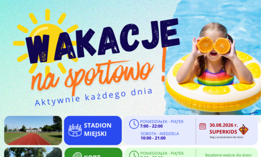 Zdjęcie do Wakacje z Ośrodkiem Kultury Fizycznej w G&oacute;rze