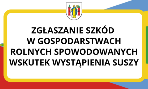 Zdjęcie do Zgłaszanie szk&oacute;d w gospodarstwach rolnych spowodowanych wskutek wystąpienia suszy
