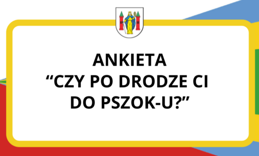Zdjęcie do Prośba o wypełnienie ankiety