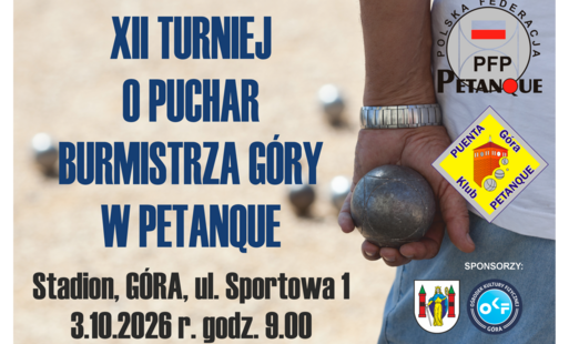 Zdjęcie do XII Turniej o Puchar Burmistrza G&oacute;ry w Petanque
