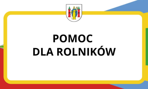 Zdjęcie do Pomoc dla rolnik&oacute;w